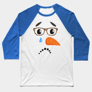 sad snowman carrot nose eyelashes leopard glasses Baseball T-Shirt